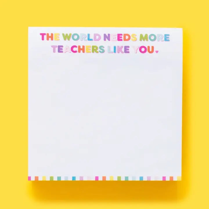 Sticky Notes Pad - Teacher Appreciation - 300 Sheets - Taylor E. Designs