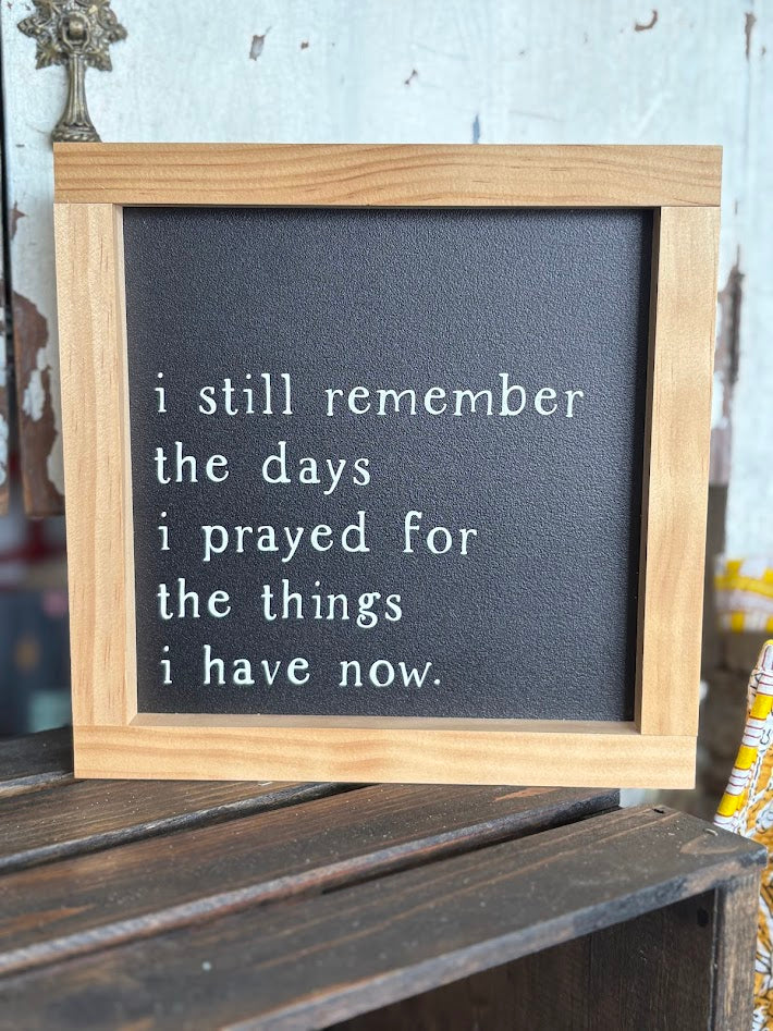 I Still Remember the Days | Home Decor